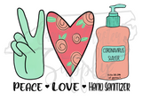 Peace Love Hand Sanitizer Sublimation Design